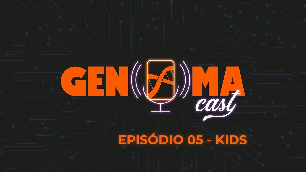 GENOMACAST – PODKIDS – #EP05
